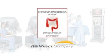 Chirurgia Oncologică da Vinci pentru afecțiuni colorectale
